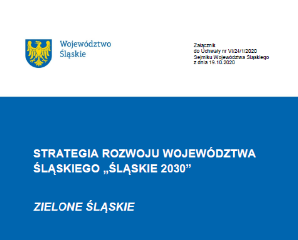 Okładka Strategi Rozwoju Województwa Śląskiego „Śląskie 2030″ – Zielone Śląskie