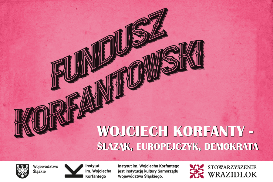 Grafika projektu Wojciech Korfanty – Ślązak, Europejczyk, demokrata