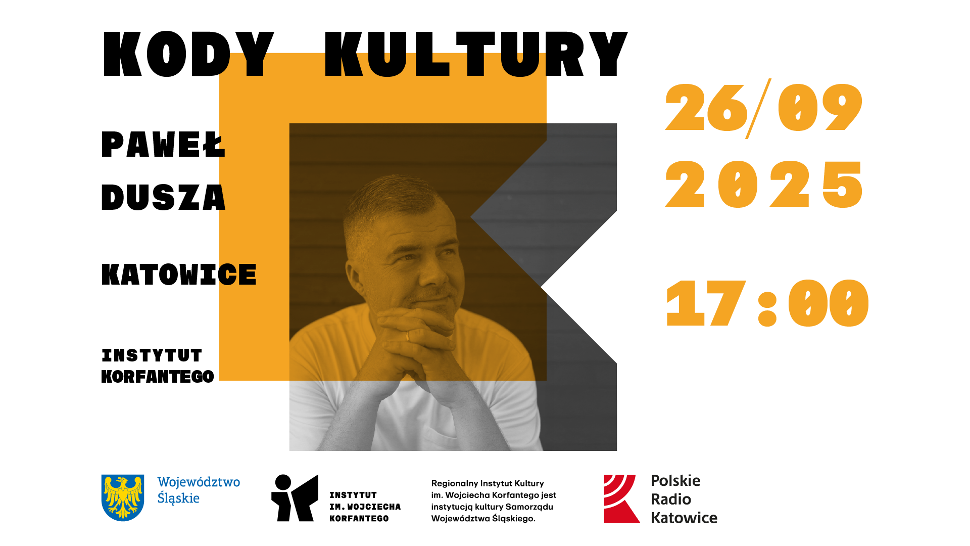 Grafika zapowiadająca wydarzenie Kody Kultury z Pawłem Duszą