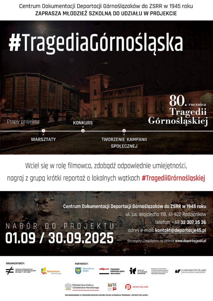 Projekt Tragedia Górnośląska Centrum Dokumentacji Deportacji Górnoślązaków do ZSRR w 1945 roku