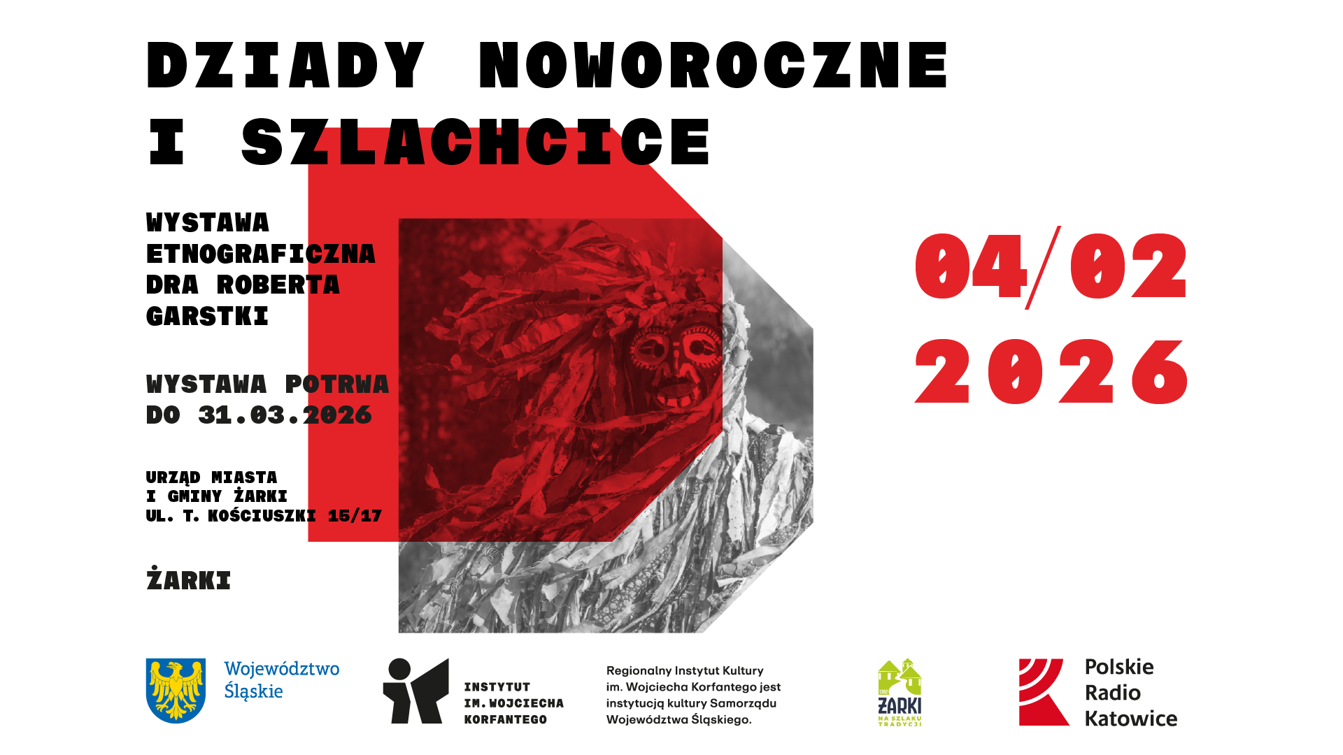 Grafika zapowiadająca wystawę Dziady Noworoczne i Szlachcice w Żarkach