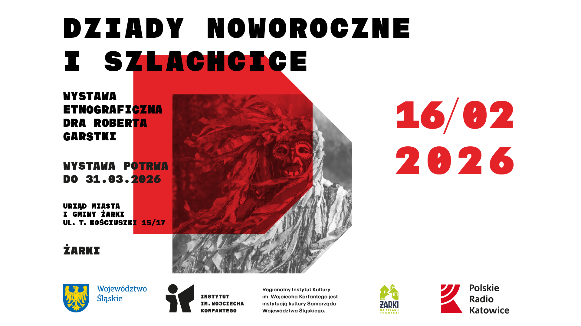 Grafika zapowiadająca wystawę Dziady Noworoczne i Szlachcice w Żarkach