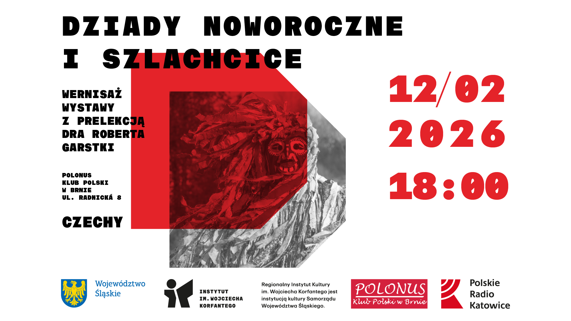 Grafika zapowiadająca wystawę DZIADY NOWOROCZNE I SZLACHCICE w Brnie