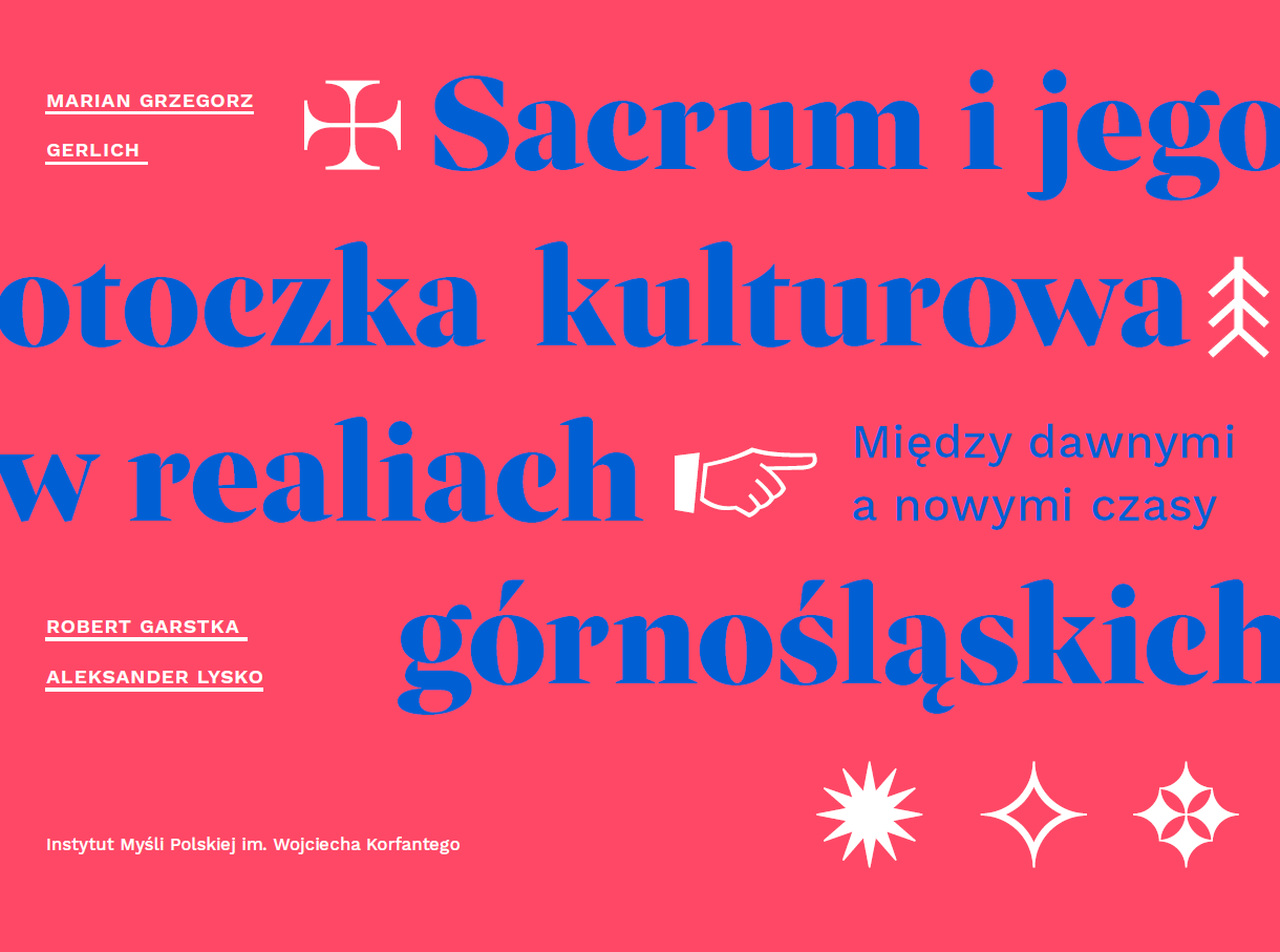 Okładka publikacji "Sacrum i jego otoczka kulturowa w realiach górnośląskich"