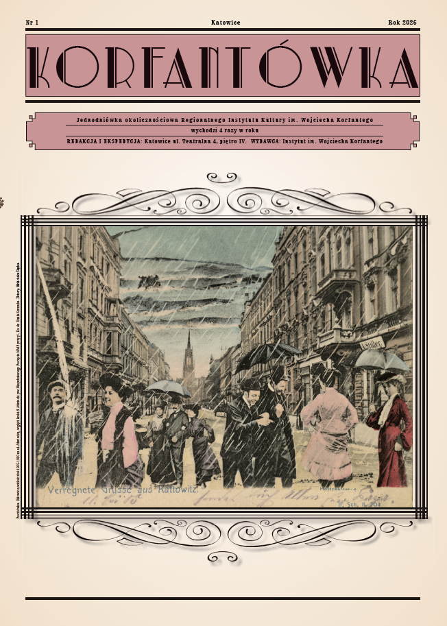 Grafika przedstawia okładkę Korfantówki 1/2026 z starą ilustracją z pocztówki z ulicy Mariackiej w Katowicach na której są ludzie ubrani w stroje z przełomu XIX/XX w.