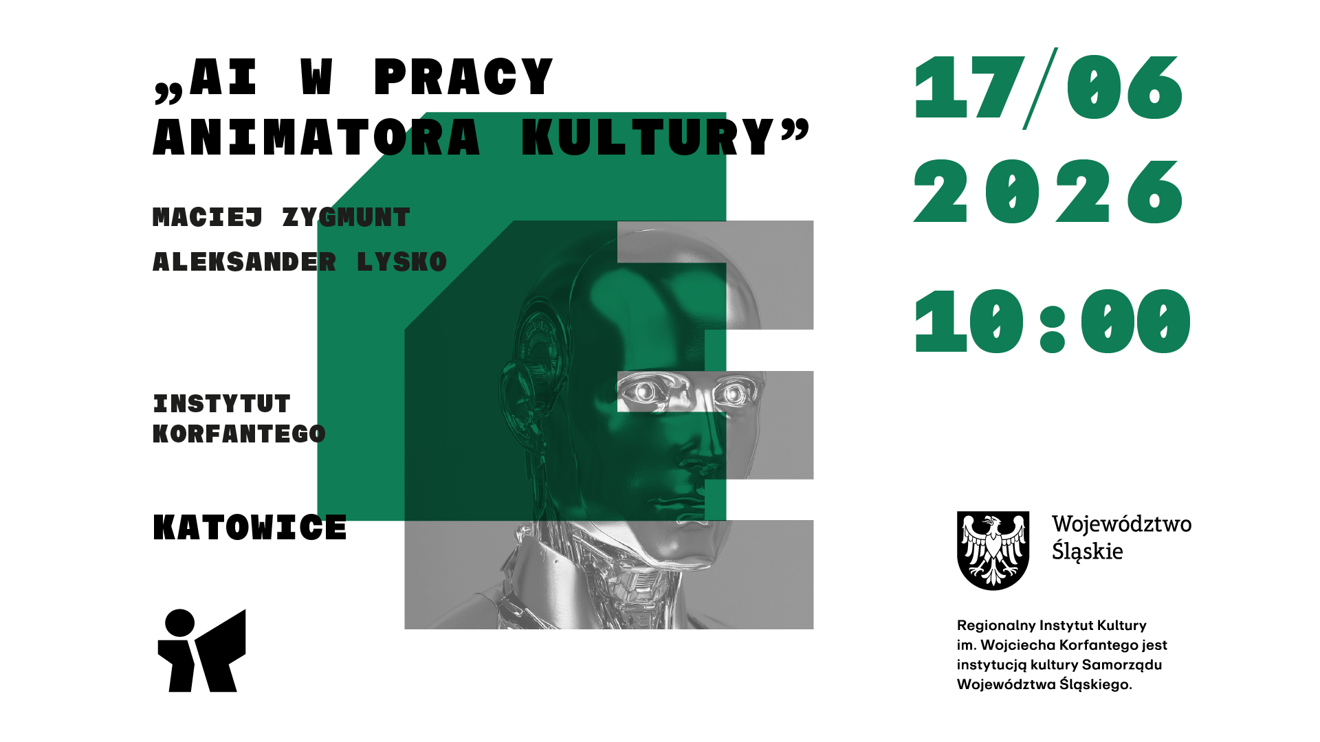 Na białym tle znajduje się grafika z zieloną literą E oraz zdjęciem robota oraz informacjami o szkoleniu "AI w pracy animatora kultury"